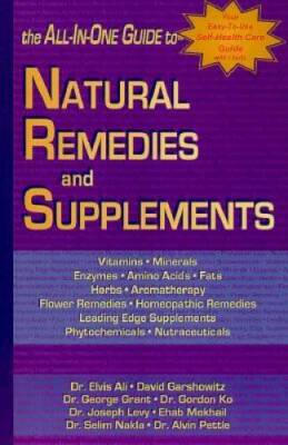 The All-in-One Guide to Natural Remedies and Supplements - Paperback - VERY GOOD