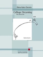 Calliope Dreaming | Klaviertrio. Partitur Und Stimmen. | Elena Kats-Chernin