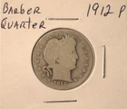 1912 P Barber Quarter - U.S. 25 cents silver coin in circulated condition