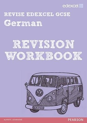 REVISE Edexcel: Edexcel GCSE German Revision Workbook (REVISE Ed