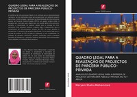 Maryam Shehu Mohammed | Quadro Legal Para A RealizaÇÃO DE Projectos De...