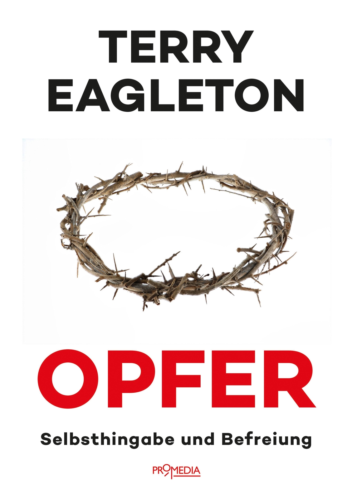 Thumbnail - Opfer | Terry Eagleton | Selbsthingabe Und Befreiung | Taschenbuch |