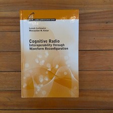 Cognitive Radio : Interoperability Through Wa...