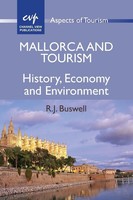 R. J. Buswell | Mallorca And Tourism | Taschenbuch | Englisch (2011)
