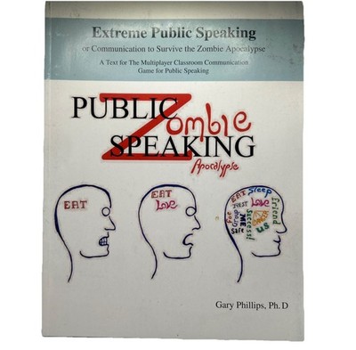 Extreme Public Speaking: Communication to Survive the Zombie Apocalypse (game)