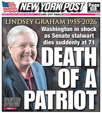    Senator Lindsey Graham Obituary Death of a Patriot Front Page New York Post 