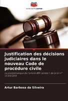 Artur Barbosa Da Silveira | Justification Des DéCisions Judiciaires Dans Le...