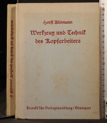 WERKZEUG UND TECHNIK DES ROPFWERKSR. SIEHE BLIEMANN. FRANCH'SCHE. 1ED.