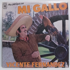VICENTE FERNANDEZ MEXICAN LP 1986 HOY PLATIQUE CON MI GALLO +INNER SLEEVE