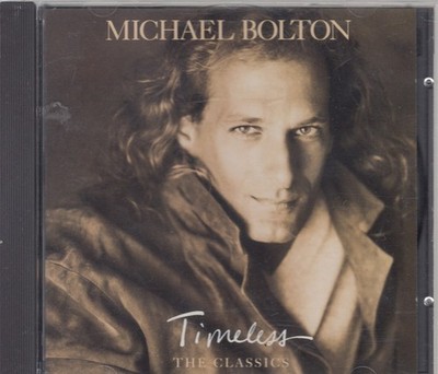   CD-Album   MICHAEL BOLTON ''Timeless (The Classics)''