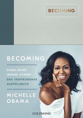 BECOMING: Finde deine innere Stimme | Michelle Obama | deutsch