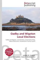 Lambert M. Surhone (U. A.) | Oadby And Wigston Local Elections | Taschenbuch