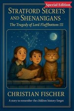 The Tragedy of Lord Fluffbottom III Special Edition by Christian Fischer Paperba