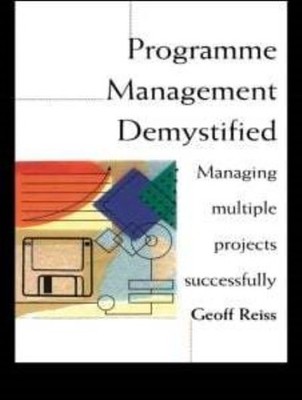 Programme management demystified (Paperback) - FREE Shipping