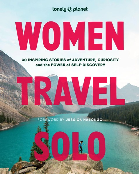 Lonely Planet Women Travel Solo Lonely Planet Buch Englisch 2025 Lonely Planet-image