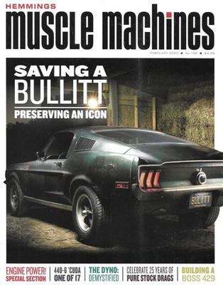 HEMMINGS MUSCLE MACHINES 2020 FEB - '71 CUDA,''BULLITT'', 73 GTO, GS400,INTERIORS
