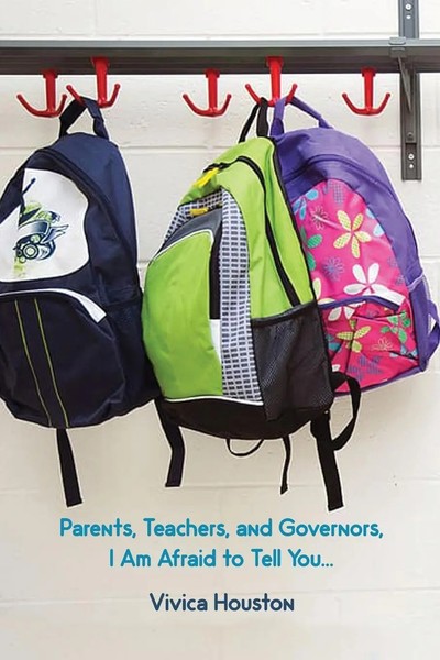 Vivica Houston | Parents, Teachers, And Governors, I Am Afraid To Tell You...-image
