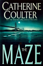 The Maze (Fbi Thriller) - Hardcover By Coulter, Catherine - GOOD