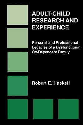Robert E. Haskell | Adult-Child Research & Experience | Taschenbuch | Englisch