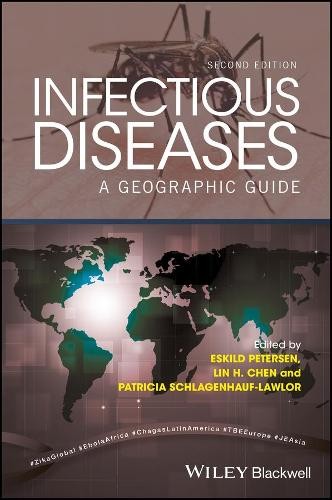 Infectious Diseases by Eskild Petersen, Lin Hwei Chen, Patric... - 9781119085720