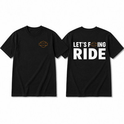Let's F***ing Ride Biker T-Shirt Motorcycle Rider Graphic Tee Unisex