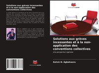 Kelvin N. Agbakwuru | Solutions Aux GrèVes Incessantes Et à La...