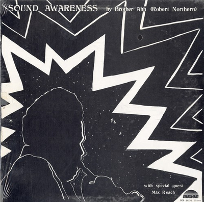 #ad Original Robert Northern Brother Aah Sound Awareness Sealed Lp On Strata East $685.00