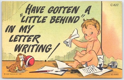 Vintage Curt Teich Comic Baby Postcard Have Gotten A Little Behind
