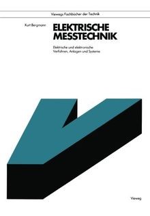 Elektrische Meßtechnik: Elektrische und elektronische Ve... | Buch | Zustand gut