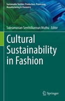 Cultural Sustainability In Fashion Subramanian Senthilkannan Muthu