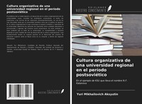 Yuri Mikhailovich Aksyutin | Cultura Organizativa De Una Universidad Regional...