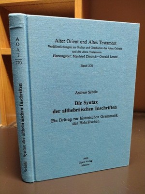 Die Syntax der althebraischen Inschriften Ein Beitrag zur historischen Grammatik