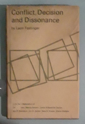 leon festinger  CONFLICT DECISION AND DISSONANCE      hardcover