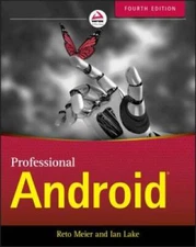 Professional Android - Paperback By Meier, Reto - GOOD