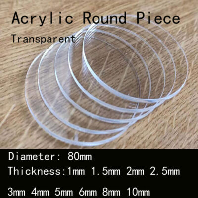 80mm Diameter Transparent Acrylic Round Sheet Solid Piece Plastic Plexiglass