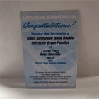 Cooper Flagg, 2025-26 Topps Chrome Auto RC Green Parrelel, “Already Redeemed”