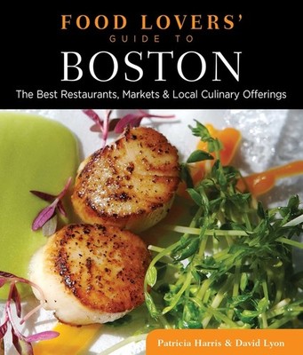 Food Lovers' Guide To(R) Boston: The Best Restaurants, Marke...