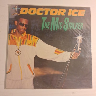 Dr Ice The Mic Stalker LP Night 1989