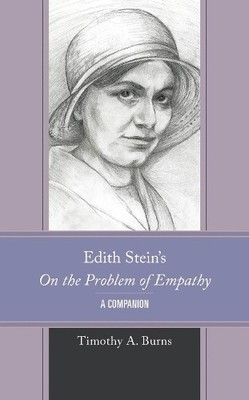 Edith Stein's On the Problem of Empathy - 9781666937169
