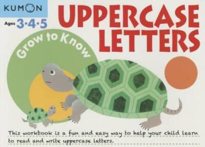 Grow to Know: Uppercase Letters - Paperback By Kumon Publishing - GOOD