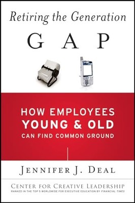 Retiring the Generation Gap: How Employees Young and Old Can Find Common Ground