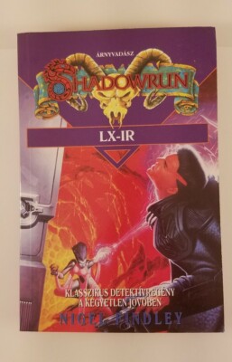 SHADOWRUN 04: 2XS Novel LX-1R written Hungarian Language NEW SC Sci-Fi Fantasy 