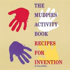 The Mudpies Activity Book: Recipes for Invention - Paperback - ACCEPTABLE