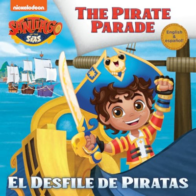 El Desfile de Piratas (Santiago of the Seas) (Pictureba - Paperback NEW Parks, L