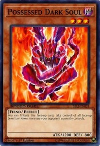 Possessed Dark Soul - SBLS-EN003 - Common - 1st Edition x3 - Near Mint