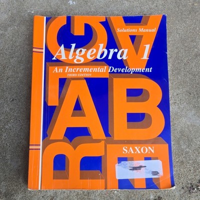 Saxon Algebra 1: Algebra 1 by John Saxon (1997, Hardcover, Revised, Student...