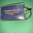 Tim McGraw & Faith Hill Soul 2 Soul Tour 2007 Keychain/great condition — photo 7