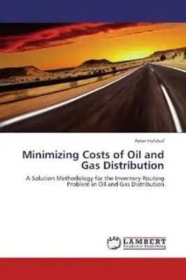 Peter Hulshof | Minimizing Costs of Oil and Gas Distribution | Taschenbuch