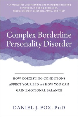 Complex Borderline Personality Disorder Daniel J Fox Taschenbuch Englisch 2022