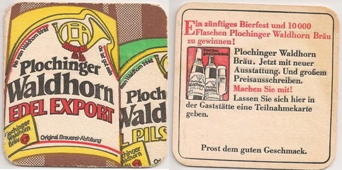 Plochinger Waldhorn Bräu - old beer mat "classy export - competition"